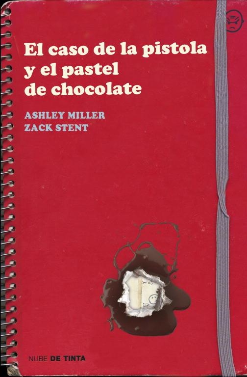 CASO DE LA PISTOLA Y EL PASTEL DE CHOCOLATE, EL | 9788415594031 | MILLER, ASHLEY;STENTZ, ZACK | Llibreria Drac - Llibreria d'Olot | Comprar llibres en català i castellà online