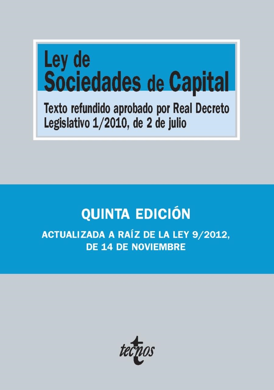 LEY DE SOCIEDADES DE CAPITAL (QUINTA EDICION) | 9788430958214 | VV.AA. | Llibreria Drac - Llibreria d'Olot | Comprar llibres en català i castellà online