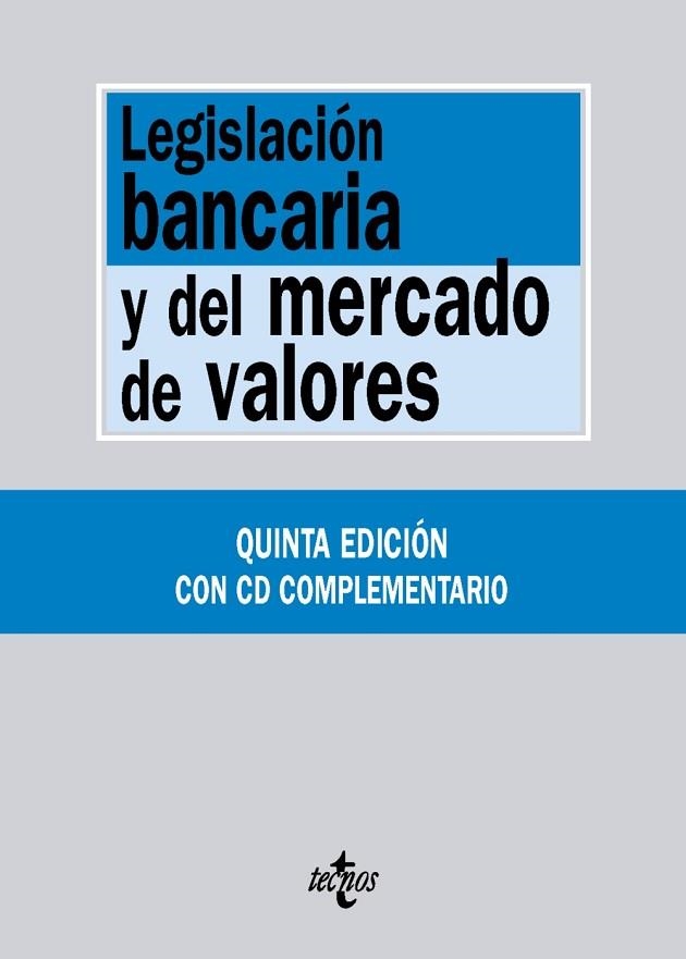 LEGISLACION BANCARIA Y DEL MERCADO DE VALORES (5 EDICION) | 9788430955213 | VV.AA. | Llibreria Drac - Llibreria d'Olot | Comprar llibres en català i castellà online