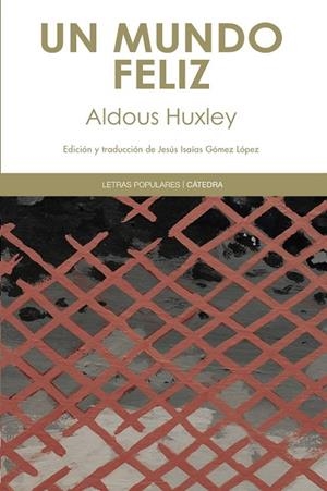 MUNDO FELIZ, UN | 9788437631370 | HUXLEY, ALDOUS | Llibreria Drac - Llibreria d'Olot | Comprar llibres en català i castellà online