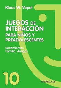 JUEGOS DE INTERACCION PARA NIÑOS Y ADOLESCEN. N#10 | 9788483160053 | VOPEL, KLAUS W. | Llibreria Drac - Llibreria d'Olot | Comprar llibres en català i castellà online