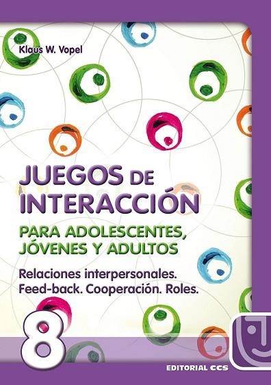 JUEGOS DE INTERACCION PARA ADOLESCENTES N#8 | 9788483160039 | VOPEL, KLAUS W. | Llibreria Drac - Llibreria d'Olot | Comprar llibres en català i castellà online