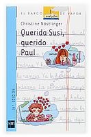 QUERIDA SUSI, QUERIDO PAUL | 9788434816770 | NOSTLINGER, CHRISTINE | Llibreria Drac - Llibreria d'Olot | Comprar llibres en català i castellà online