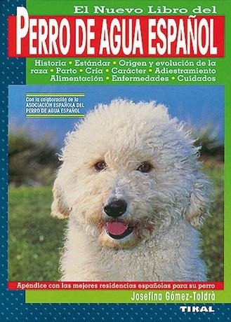 PERRO DE AGUA, EL NUEVO LIBRO | 9788430582884 | GOMEZ-TOLDRA, JOSEFINA | Llibreria Drac - Llibreria d'Olot | Comprar llibres en català i castellà online