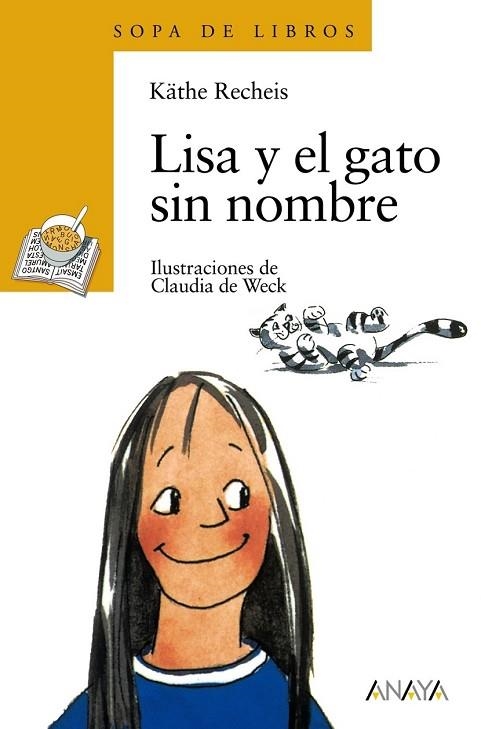 LISA Y EL GATO SIN NOMBRE | 9788420777672 | RECHEIS, KATHE | Llibreria Drac - Librería de Olot | Comprar libros en catalán y castellano online