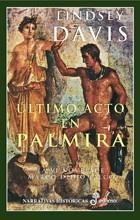 ULTIMO ACTO EN PALMIRA | 9788435006118 | DAVIS,LINDSEY | Llibreria Drac - Librería de Olot | Comprar libros en catalán y castellano online