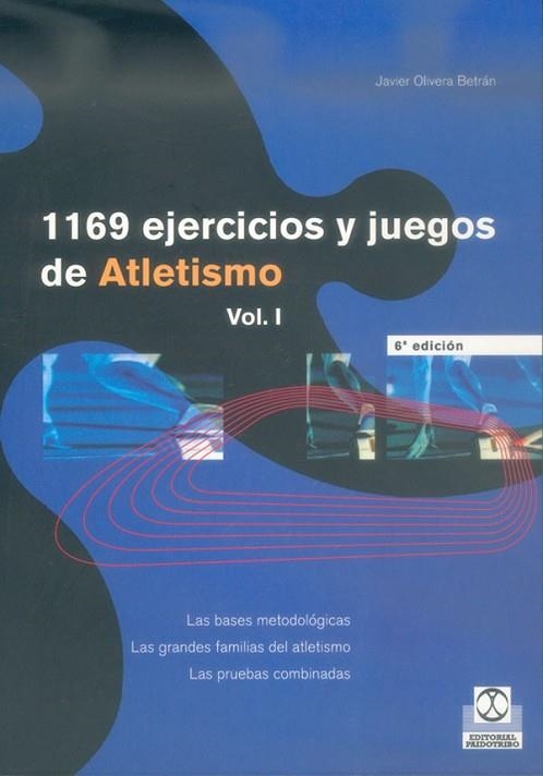 1169 EJERCICIOS Y JUEGOS DE ATLETISMO | 9788486475567 | OLIVERA BETRAN,JAVIER | Llibreria Drac - Llibreria d'Olot | Comprar llibres en català i castellà online