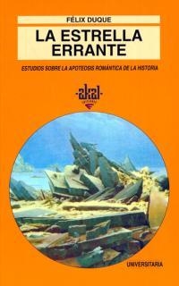 ESTRELLA ERRANTE, LA | 9788446006176 | DUQUE, FELIX | Llibreria Drac - Llibreria d'Olot | Comprar llibres en català i castellà online