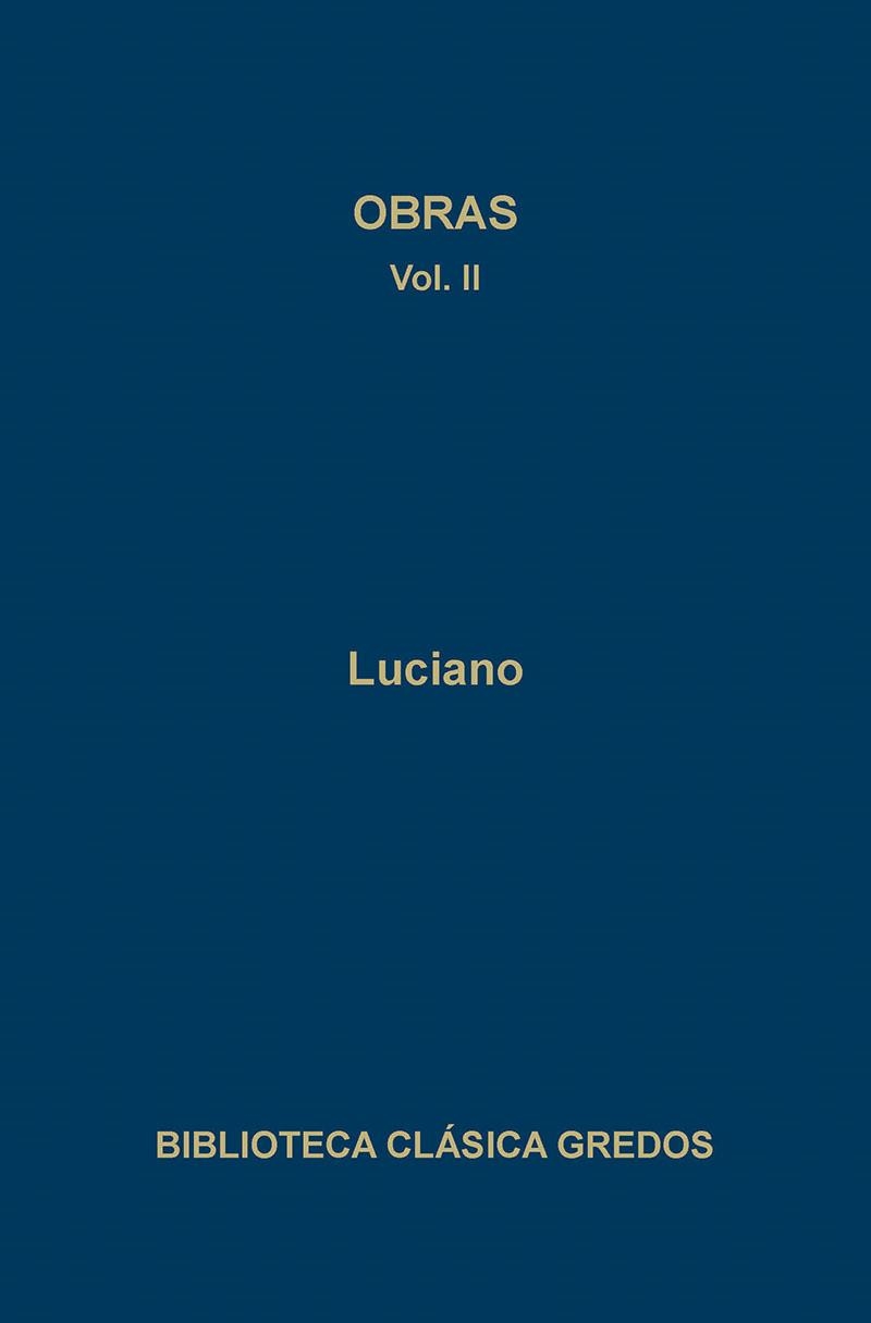 OBRAS II | 9788424912765 | LUCIANO | Llibreria Drac - Llibreria d'Olot | Comprar llibres en català i castellà online