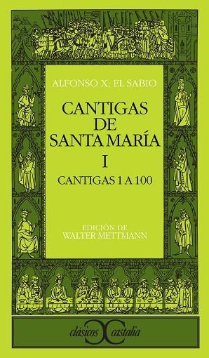 CANTIGAS DE SANTA MARIA (TOMO I)    (DIP) | 9788470394416 | ALFONSO X EL SABIO | Llibreria Drac - Llibreria d'Olot | Comprar llibres en català i castellà online