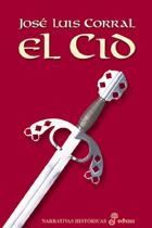 CID, EL | 9788435060103 | CORRAL, JOSE LUIS | Llibreria Drac - Llibreria d'Olot | Comprar llibres en català i castellà online