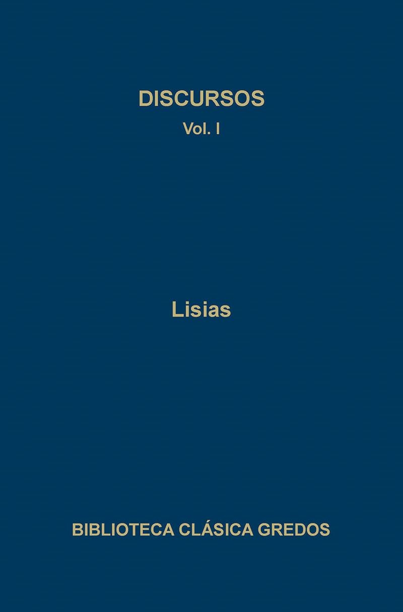 DISCURSOS I | 9788424913670 | LISIAS | Llibreria Drac - Llibreria d'Olot | Comprar llibres en català i castellà online