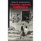 CUANTA CUANTA GUERRA | 9788435016827 | RODOREDA, MERCE | Llibreria Drac - Llibreria d'Olot | Comprar llibres en català i castellà online