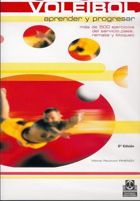 VOLEIBOL APRENDER Y PROGESAR | 9788480193375 | PIMENOV, M. | Llibreria Drac - Llibreria d'Olot | Comprar llibres en català i castellà online