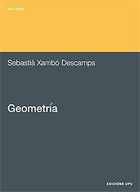 GEOMETRIA | 9788483012260 | XAMBO DESCAMPS, SEBASTIA | Llibreria Drac - Llibreria d'Olot | Comprar llibres en català i castellà online