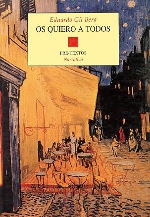 OS QUIERO A TODOS | 9788481911541 | GIL BERA, EDUARDO | Llibreria Drac - Llibreria d'Olot | Comprar llibres en català i castellà online