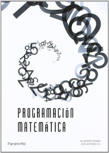 PROGRAMACION MATEMATICA | 9788472880139 | BALBAS, ALEJANDRO ; GIL, J. A. | Llibreria Drac - Llibreria d'Olot | Comprar llibres en català i castellà online