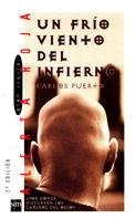 FRIO VIENTO DEL INFIERNO, UN | 9788434856769 | PUERTO, CARLOS | Llibreria Drac - Llibreria d'Olot | Comprar llibres en català i castellà online