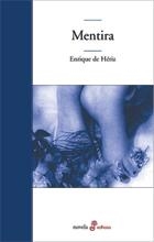 MENTIRA | 9788435009300 | HERIZ, ENRIQUE DE | Llibreria Drac - Llibreria d'Olot | Comprar llibres en català i castellà online