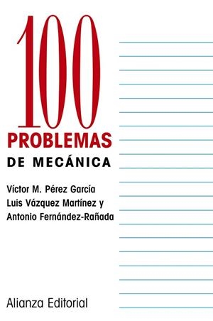 100 PROBLEMAS DE MECANICA | 9788420686363 | PEREZ GARCIA, VICTOR M. | Llibreria Drac - Llibreria d'Olot | Comprar llibres en català i castellà online