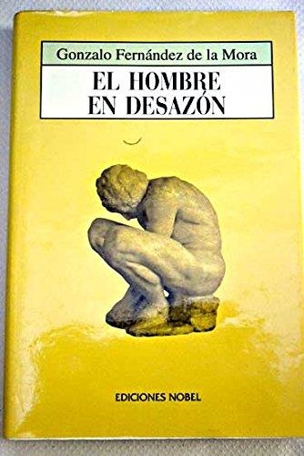 HOMBRE EN DESAZON, EL | 9788489770003 | FERNANDEZ DE LA MORA | Llibreria Drac - Llibreria d'Olot | Comprar llibres en català i castellà online