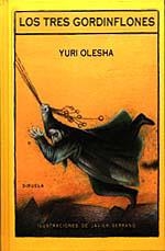 TRES GORDINFLONES, LOS | 9788478441440 | Olesha, Yuri | Llibreria Drac - Llibreria d'Olot | Comprar llibres en català i castellà online