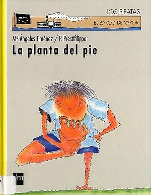 PLANTA DEL PIE, LA | 9788434866447 | JIMENEZ, M¬ ANGELES | Llibreria Drac - Llibreria d'Olot | Comprar llibres en català i castellà online