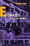 EPISODIS DE LA BURGUESIA CATALANA | 9788482563978 | CABANA, FRANCESC | Llibreria Drac - Librería de Olot | Comprar libros en catalán y castellano online