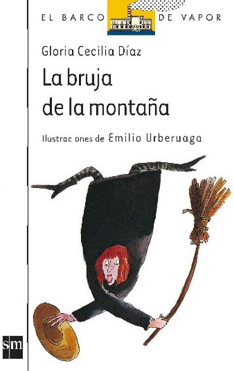 BRUJA DE LA MONTAÐA, LA | 9788434830950 | DIAZ, GLORIA CECILIA | Llibreria Drac - Llibreria d'Olot | Comprar llibres en català i castellà online