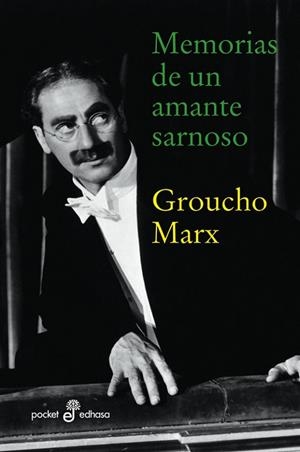 MEMORIAS DE UN AMANTE SARNOSO | 9788435018371 | MARX, GROUCHO | Llibreria Drac - Llibreria d'Olot | Comprar llibres en català i castellà online