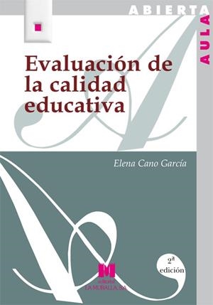 EVALUACION DE LA CALIDAD EDUCATIVA | 9788471336804 | CANO GARCIA, ELENA | Llibreria Drac - Llibreria d'Olot | Comprar llibres en català i castellà online