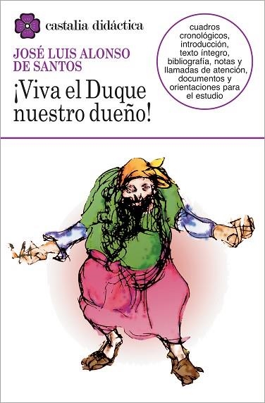 VIVA EL DUQUE NUESTRO DUEÑO | 9788470398933 | ALONSO DE SANTOS, JOSE LUIS | Llibreria Drac - Librería de Olot | Comprar libros en catalán y castellano online