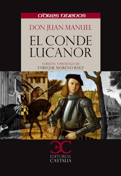 CONDE LUCANOR, EL | 9788497403429 | DON JUAN MANUEL | Llibreria Drac - Llibreria d'Olot | Comprar llibres en català i castellà online