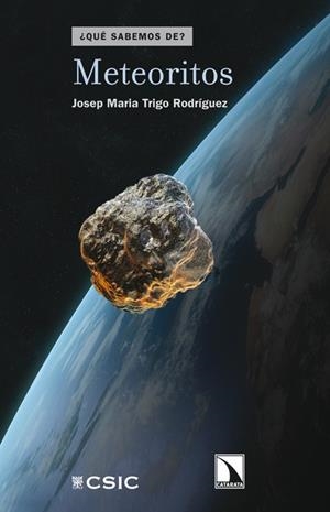 METEORITOS | 9788483197394 | TRIGO, JOSEP MARIA | Llibreria Drac - Llibreria d'Olot | Comprar llibres en català i castellà online