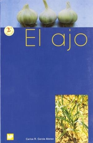 AJO, EL | 9788471147479 | GARCIA ALONSO, CARLOS R. | Llibreria Drac - Llibreria d'Olot | Comprar llibres en català i castellà online