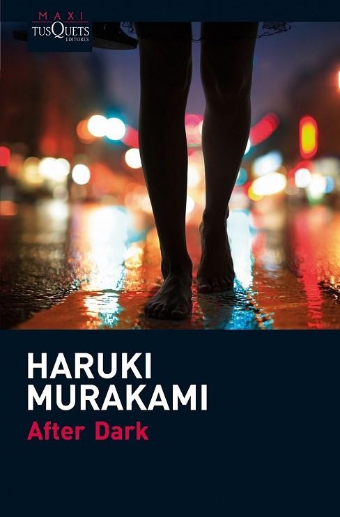 AFTER DARK | 9788483835623 | MURAKAMI, HARUKI | Llibreria Drac - Llibreria d'Olot | Comprar llibres en català i castellà online