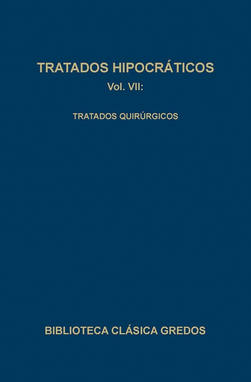 TRATADOS HIPOCRATICOS VII. TRATADOS QUIRURGICOS | 9788424916107 | Llibreria Drac - Llibreria d'Olot | Comprar llibres en català i castellà online