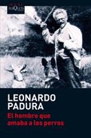 HOMBRE QUE AMABA A LOS PERROS, EL | 9788483835777 | PADURA, LEONARDO | Llibreria Drac - Llibreria d'Olot | Comprar llibres en català i castellà online