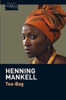 TEA-BAG | 9788483835920 | MANKELL, HENNING | Llibreria Drac - Llibreria d'Olot | Comprar llibres en català i castellà online