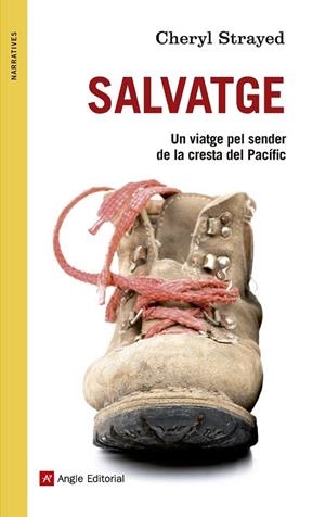 SALVATGE | 9788415695226 | STRAYED, CHERYL | Llibreria Drac - Llibreria d'Olot | Comprar llibres en català i castellà online