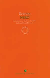 NERO | 9788482641041 | SUETONI | Llibreria Drac - Librería de Olot | Comprar libros en catalán y castellano online