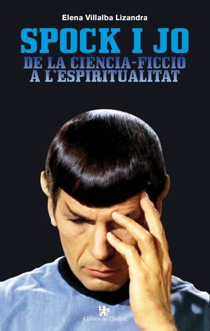 SPOCK I JO | 9788496563964 | VILLALBA, ELENA | Llibreria Drac - Llibreria d'Olot | Comprar llibres en català i castellà online