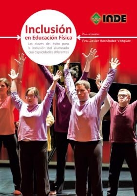 INCLUSION EN EDUCACION FISICA | 9788497293082 | VVAA | Llibreria Drac - Llibreria d'Olot | Comprar llibres en català i castellà online