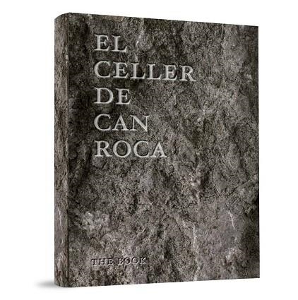 CELLER DE CAN ROCA, EL | 9788493891060 | ROCA, JOAN; ROCA, JOSEP; ROCA, JORDI | Llibreria Drac - Librería de Olot | Comprar libros en catalán y castellano online