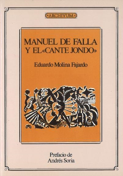 MANUEL DE FALLA Y EL "CANTE JONDO" | 9788433824486 | MOLINA FAJARDO | Llibreria Drac - Llibreria d'Olot | Comprar llibres en català i castellà online