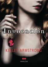 INVOCACION | 9788492472222 | ARMSTRONG, KELLEY | Llibreria Drac - Llibreria d'Olot | Comprar llibres en català i castellà online