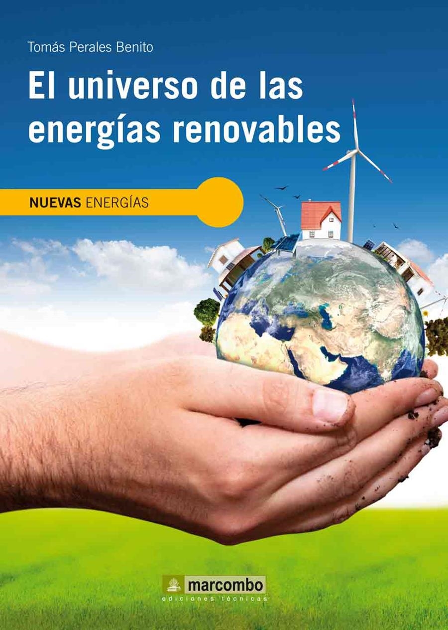 UNIVERSO DE LAS ENERGÍAS RENOVABLES, EL | 9788426717764 | PERALES, TOMÁS | Llibreria Drac - Llibreria d'Olot | Comprar llibres en català i castellà online