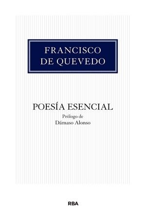 POESIA ESENCIAL | 9788490065969 | QUEVEDO | Llibreria Drac - Llibreria d'Olot | Comprar llibres en català i castellà online