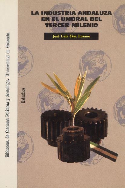 INDUSTRIA ANDALUZA EN EL UMBRAL DEL TERCER MILENIO | 9788433824585 | SAEZ LOZANO, JOSE LUIS | Llibreria Drac - Llibreria d'Olot | Comprar llibres en català i castellà online