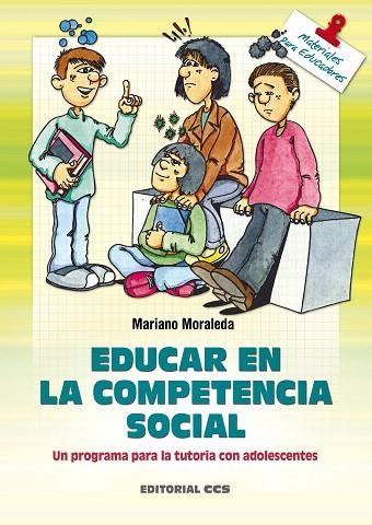 EDUCAR EN LA COMPETENCIA SOCIAL | 9788483161289 | MORALEDA, MARIANO | Llibreria Drac - Llibreria d'Olot | Comprar llibres en català i castellà online